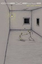 Watch Chevelle: Any Last Words 123MovieFree