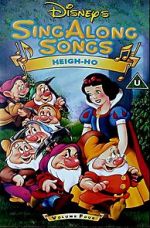 Watch Disney Sing-Along Songs: Heigh-Ho 123MovieFree