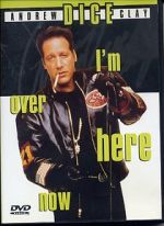 Watch Andrew Dice Clay: I\'m Over Here Now (TV Special 2000) 123MovieFree