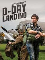 Watch Guy Martins D-Day Landing 123MovieFree
