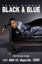 Watch Tracy Morgan Black and Blue 123MovieFree