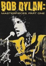 Watch Bob Dylan: Masterpieces, Part One 123MovieFree