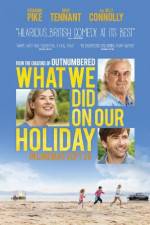 Watch What We Did on Our Holiday 123MovieFree