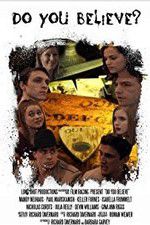 Watch Do You Believe? 123MovieFree