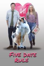 Watch Five Date Rule 123MovieFree