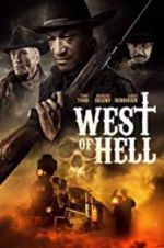 Watch West of Hell 123MovieFree