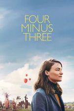Watch Four Minus Three 123MovieFree