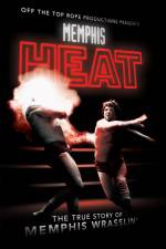 Watch Memphis Heat The True Story of Memphis Wrasslin' 123MovieFree