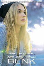 Watch Before You Can Blink 123MovieFree