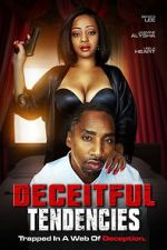 Watch Deceitful Tendencies 123MovieFree