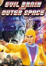 Watch Evil Brain from Outer Space 123MovieFree