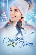Watch Checkin It Twice 123MovieFree