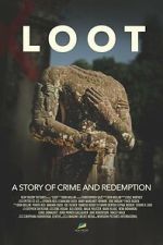 Watch LOOT: A Story of Crime and Redemption 123MovieFree