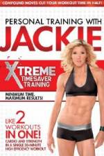 Watch Personal Training With Jackie: Xtreme Timesaver Training 123MovieFree