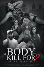Watch A Body to Kill for 2 123MovieFree