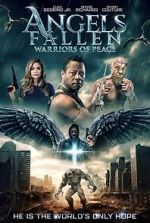 Watch Angels Fallen: Warriors of Peace 123MovieFree