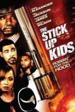 Watch The Stick Up Kids 123MovieFree