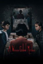 Watch A Woman Called Mother 123MovieFree