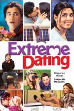 Watch Extreme Dating 123MovieFree