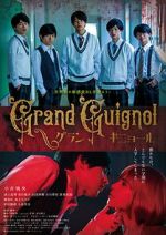 Watch Grand Guignol 123MovieFree