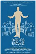 Watch One Big Home 123MovieFree