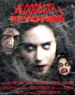 Watch Bloodbath & Beyond 123MovieFree