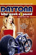 Watch Bike Week Exposed: Saints and Sinners 123MovieFree