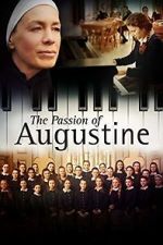 Watch La passion d\'Augustine 123MovieFree
