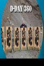 Watch D-DAY 360 123MovieFree