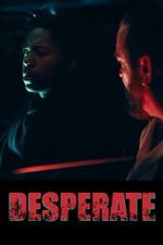 Watch Desperate 123MovieFree