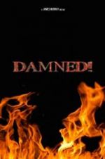 Watch Damned! 123MovieFree