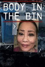 Watch Body in the Bin: The Murder of Louise Kam 123MovieFree