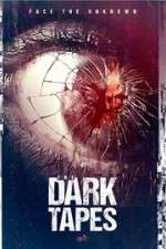 Watch The Dark Tapes 123MovieFree