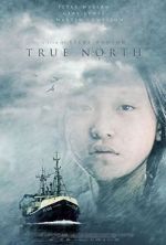 Watch True North 123MovieFree