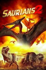 Watch Saurians 2 123MovieFree