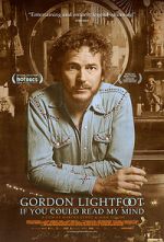Watch Gordon Lightfoot: If You Could Read My Mind 123MovieFree