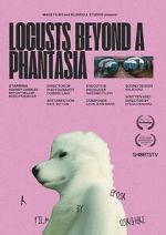 Watch Locusts Beyond A Phantasia (Short 2024) 123MovieFree