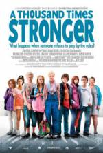 Watch A Thousand Times Stronger 123MovieFree