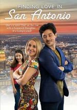 Watch Finding Love in San Antonio 123MovieFree