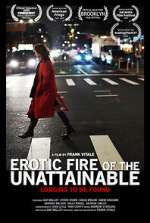 Watch Erotic Fire of the Unattainable 123MovieFree