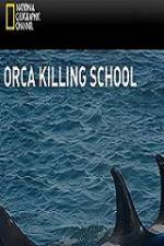 Watch National Geographic Wild Orca Killing School 123MovieFree
