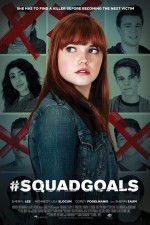 Watch #SquadGoals 123MovieFree