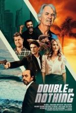 Watch Double or Nothing 123MovieFree