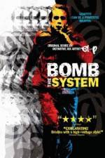 Watch Bomb the System 123MovieFree