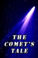 Watch The Comet's Tale 123MovieFree