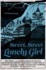 Watch Sweet, Sweet Lonely Girl 123MovieFree