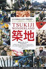 Watch Tsukiji Wonderland 123MovieFree