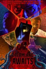 Watch Dreamland Awaits 123MovieFree