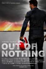 Watch Out of Nothing 123MovieFree