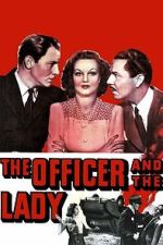 Watch The Officer and the Lady 123MovieFree